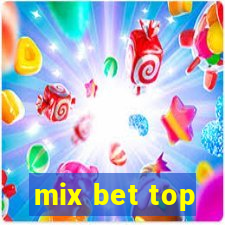 mix bet top